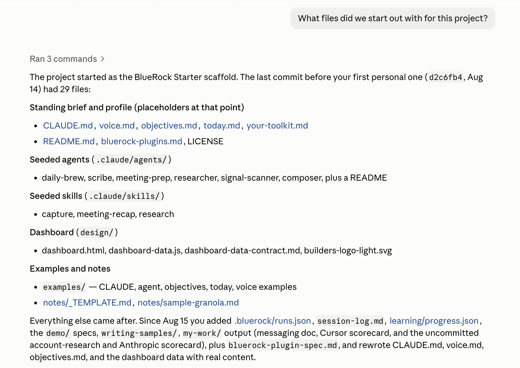 Claude Code answering a question about the project by listing its starter files, seeded agents, seeded skills, and dashboard